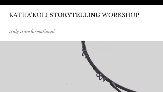 Katha’koli Storytelling (Performance)Workshop