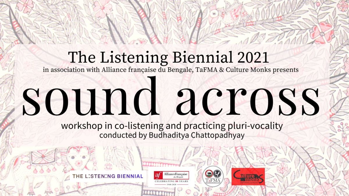 Sound Across : Workshop in Co-listening and Practicing Pluri-vocality