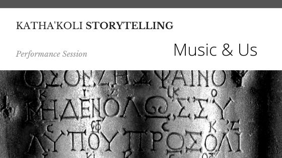 Katha’Koli Storytelling Session : Music & Us