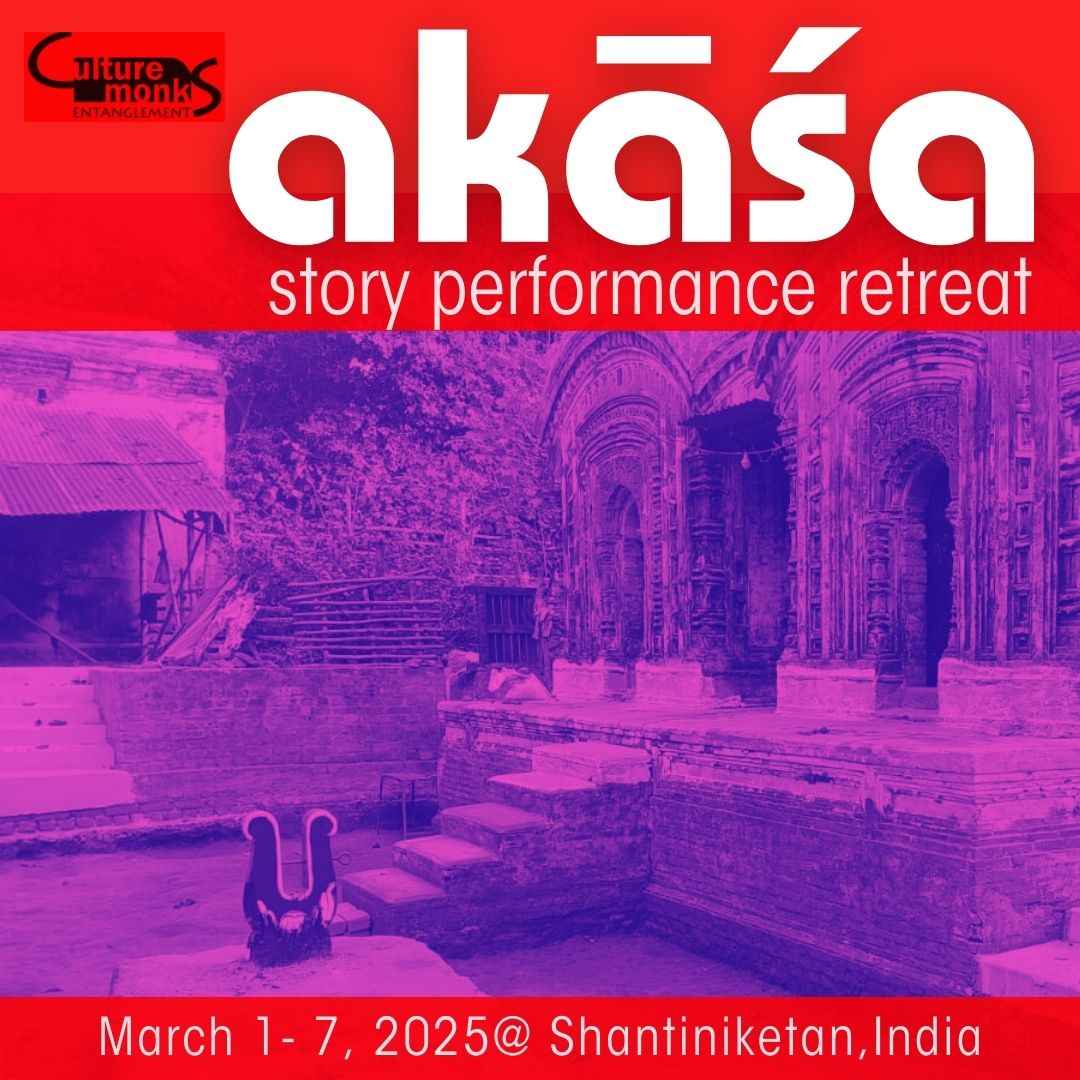 ākāśa international story -performance  retreat in Shantiniketan, India