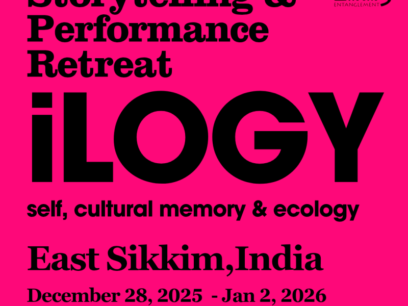 Open call for iLOGY quantum story telling & performance retreat in East Sikkim