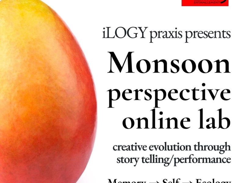 ILOGY praxis presents Monsoon Perspective Online Lab